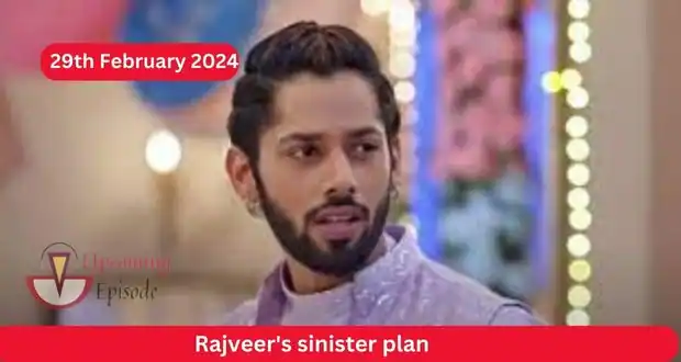 Kundali Bhagya Written Update 29th February 2024 today